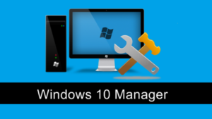 Windows 10 Manager Crack 3.4.0 with Serial Key 2021 [Latest]