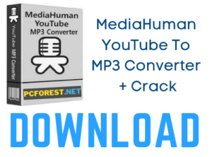 MediaHuman YouTube To MP3 Converter 3.9.9.52 (0202) (x64) With Crack